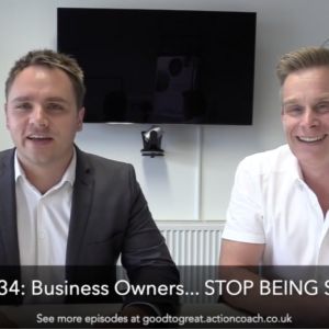 EPISODE 34 BUSINESS OWNERS STOP BEING SO NICE. BUSINESS COACH NEAR ME growing your business