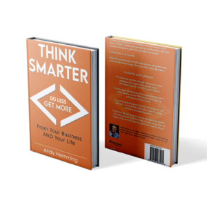 Andy Hemming Book Think Smarter and how to get more from your business. Coach West Midlands